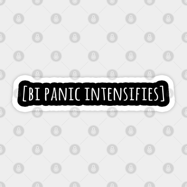 Bi Panic Intensifes Sticker by sexpositive.memes